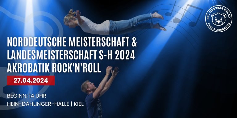 Norddeutsche Meisterschaft & Landesmeisterschaft S-H Rock'n'Roll 2024 Kiel